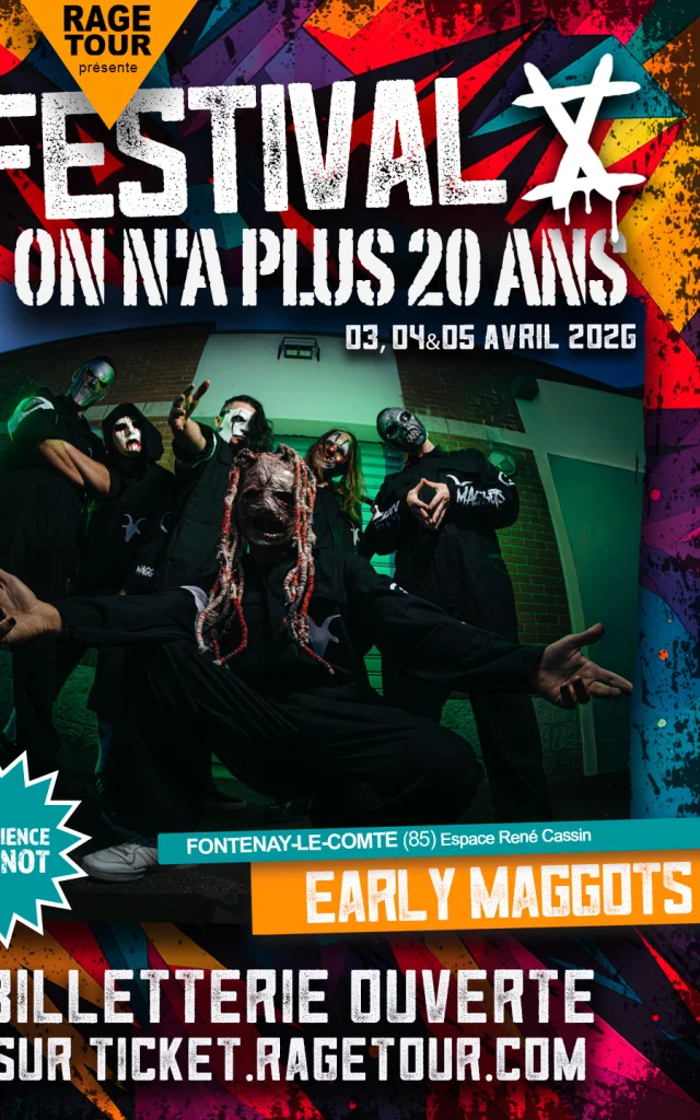 Festival On n'a plus 20 ans - Early Maggots