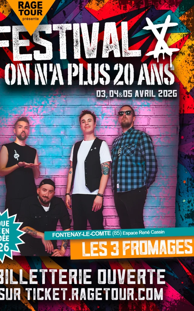 Festival On n'a plus 20 ans - Les 3 Fromages
