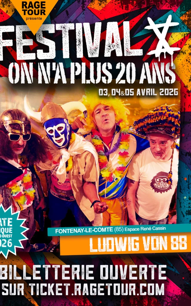 Festival On n'a plus 20 ans - Ludwig Von 88